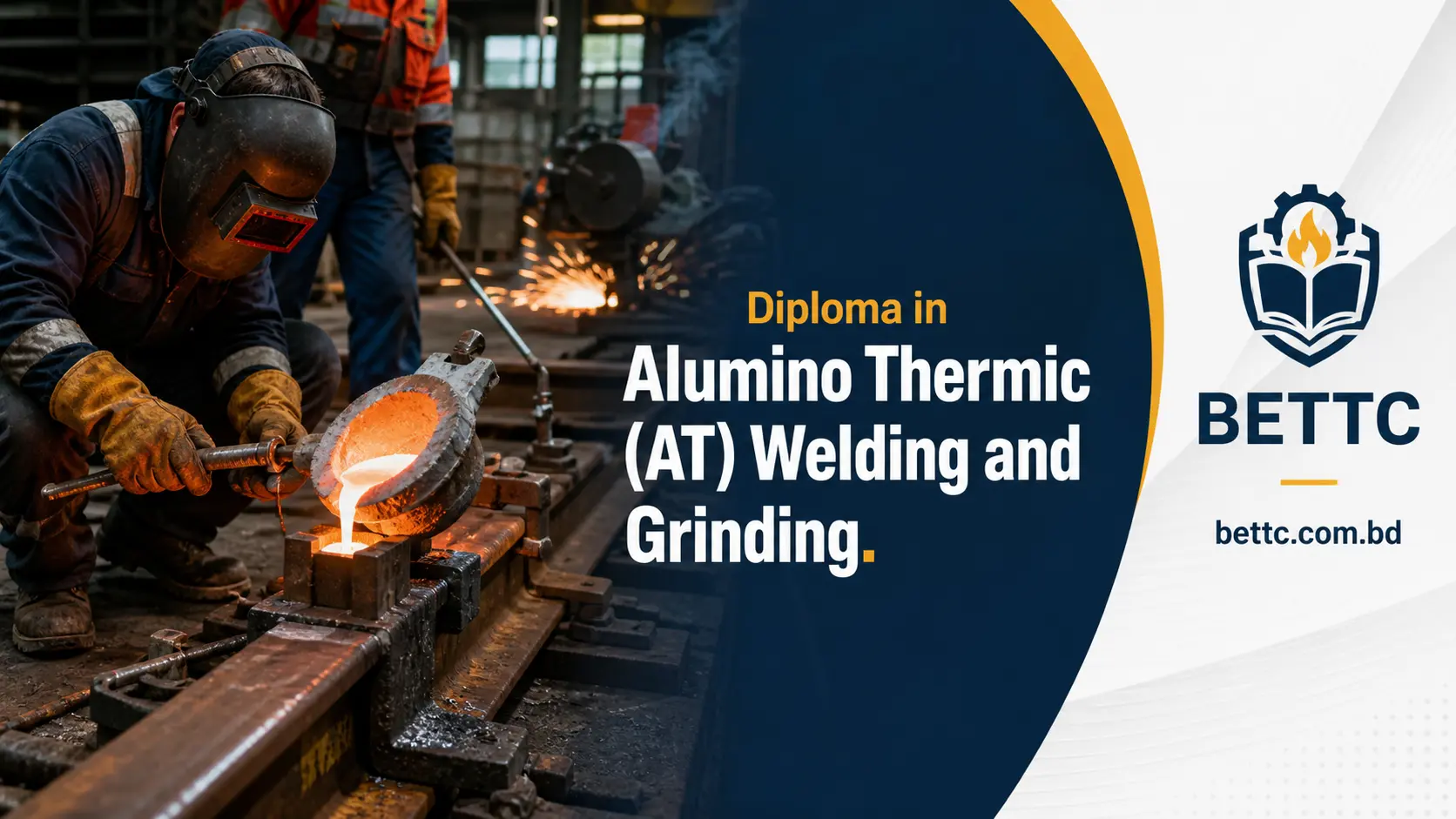 Diploma in Alumino Thermic (AT) Welding and Grinding. Image